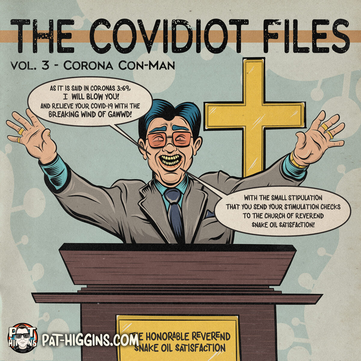 The Covidiot Files – 3 – Editorial Cartoon