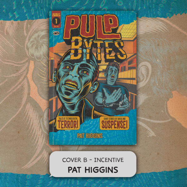 Pulp Bytes Issue 1 - Cover B